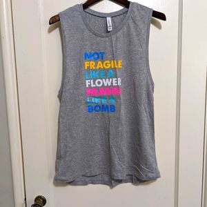 NWOT Not Fragile Like a Flower, Fragile Like a Bomb 💣, Muscle Tank, Size XL 💪